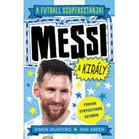 Gabo Könyvkiadó A futball szupersztárjai: Messi, a király