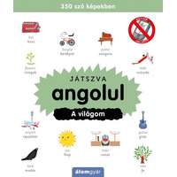 Álomgyár Kiadó Játszva angolul - A világom