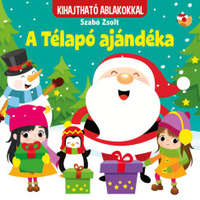 Pannon-Literatúra Kft. A télapó ajándéka - kihajtható ablakokkal