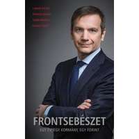 Telegráf Kiadó Frontsebészet - Egy év, egy kormány, egy forint