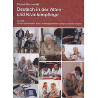 Nordwest Kiadó Deutsch in der Alten- und Krankenpflege (mit CD)