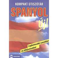 Maxim Könyvkiadó Kompakt útiszótár: Spanyol