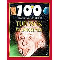 Gulliver Könyvkiadó Tudósok és lángelmék - 100 állomás 100 kaland