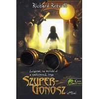 Könyvmolyképző Kiadó Légyszi, ne mondd el a szüleimnek, hogy Szupergonosz lettem!