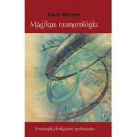 Hermit Kiadó Mágikus numerológia - A számok titokzatos nyelvezete