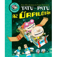 Cerkabella Könyvkiadó Tatu és Patu, az űrpilóták