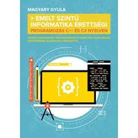 Metropolis Media Emelt szintű informatika érettségi - Programozás C++ és C# nyelven