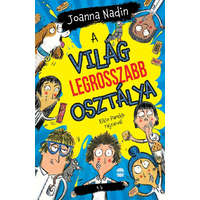 Lampion Könyvek Joanna Nadin - A világ legrosszabb osztálya