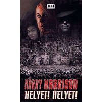 Metropolis Media Group Kft. Harry Harrison - Helyet! Helyet!