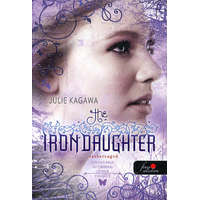 Könyvmolyképző Kiadó Julie Kagawa - The Iron Daughter - Vashercegnő - kemény kötés