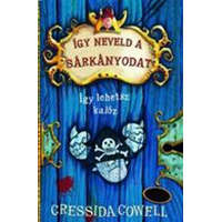DAS könyvek Cressida Cowell - Így neveld a sárkányodat 2. - Így lehetsz kalóz