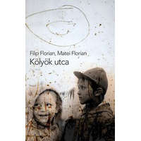 Bookart Filip Florian, Matei Florian - Kölyök utca