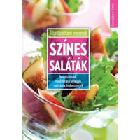Csengőkert Kft. Toró Elza - Színes saláták
