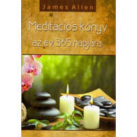 Hermit Könyvkiadó James Allen - Meditációs könyv az év 365 napján