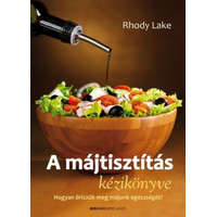 Bioenergetic Kiadó Kft. Rhody Lake - A májtisztítás kézikönyve - Hogyan őrizzük meg májunk egészségét?