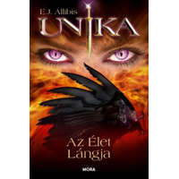 Móra Könyvkiadó E.J. Allibis - Unika - Az Élet Lángja