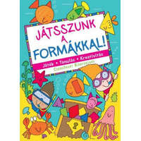 Csengőkert Kft. Játsszunk a formákkal!