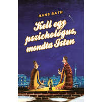 Animus Könyvek Hans Rath - Kell egy pszichológus, mondta Isten