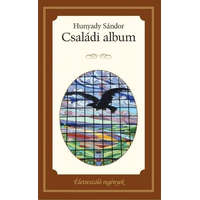 Kossuth Kiadó Hunyady Sándor - Családi album