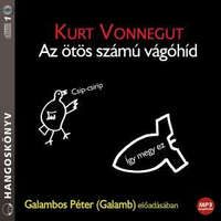 Kossuth/Mojzer Kiadó Kurt Vonnegut - Az ötös számú vágóhíd - Hangoskönyv - Mp3
