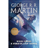 Libri Könyvkiadó George R. R. Martin - Wild Cards 3. - A Fekete Lap napja