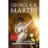 Libri Könyvkiadó George R. R. Martin - Wild Cards 18. - Hamiskártyások