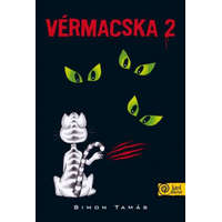 Könyvmolyképző Kiadó SIMON TAMÁS - Vérmacska 2. - avagy a világuralom Alfira tör