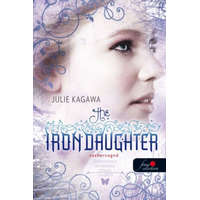 Könyvmolyképző Kiadó Julie Kagawa - The Iron Daughter - Vashercegnő