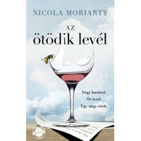 Művelt Nép Könyvkiadó Nicola Moriarty - Az ötödik levél