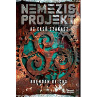 Maxim Brendan Reichs - Nemezis-projekt - Az első szakasz