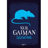 Agave Könyvek Neil Gaiman - Sosehol