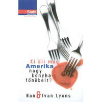 Lettero Kiadó Ivan Lyons, Nan Lyons - Ki öli meg Amerika nagy konyhafőnökeit ?