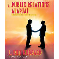 New Era Publications International ApS L. Ron Hubbard - A public relations alapjai