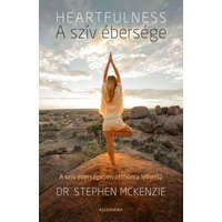 Alexandra Kiadó Dr. Stephen McKenzie - A szív ébersége