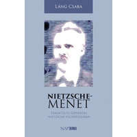 Napkút Kiadó Láng Csaba - Nietzsche-menet