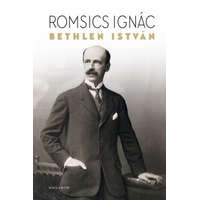 Helikon Kiadó Romsics Ignác - Bethlen István