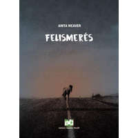 Adamo Books Kft. Anita Weaver - Felismerés