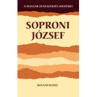 Holnap Kiadó Csengery Kristóf - Soproni József