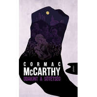 Jelenkor Kiadó Cormac McCarthy - Odakint a sötétség