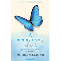 Magnólia Dr. Eben Alexander - A mennyország létezik