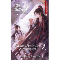 Művelt Nép Könyvkiadó Mo Xiang Tong Xiu - The Untamed 2. - A démoni kultiváció nagymestere