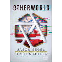 Maxim Jason Segel, Kirsten Miller - Otherworld - Játssz az életedért!