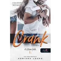 Könyvmolyképző Kiadó Adriana Locke - Crank - A kurblis