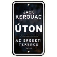 Helikon Kiadó Jack Kerouac - Úton – Az eredeti tekercs