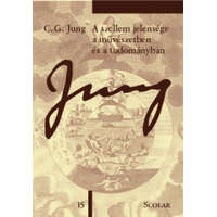 Scolar Kiadó Kft. C. G. Jung - A szellem jelensége a művészetben és a tudományban (2. kiadás)