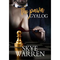 Tericum Skye Warren - A gyalog - The Pawn