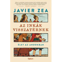 Open Books Javier Zea - Az inkák visszatérnek - Élet az Andokban