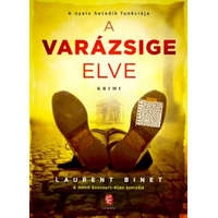 Európa Könyvkiadó Laurent Binet - A varázsige elve