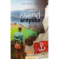 Digi-Book Kiadó Kft. B. Czakó Andrea - A csend árnyéka