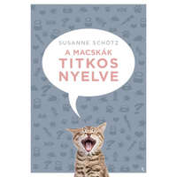 Jaffa Kiadó Susanne Schötz - A macskák titkos nyelve